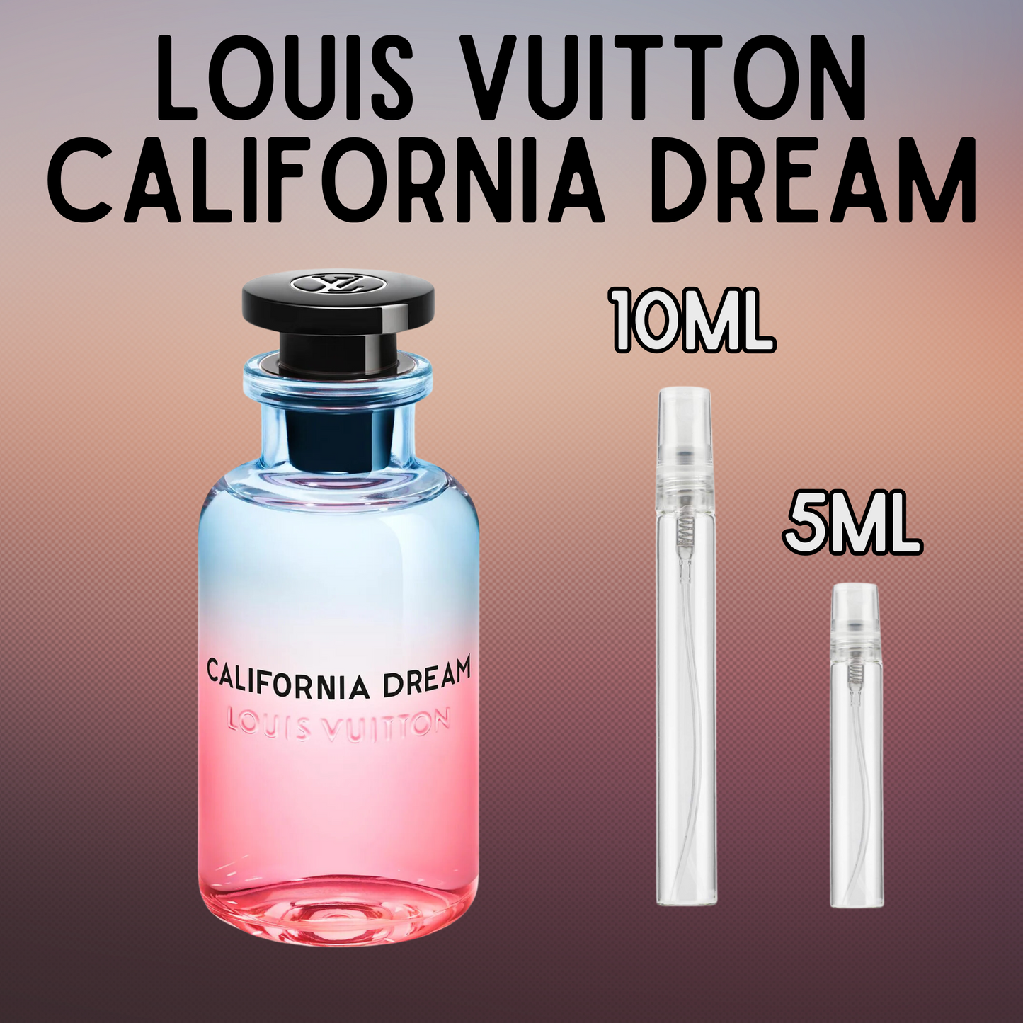 Louis Vuitton California Dream