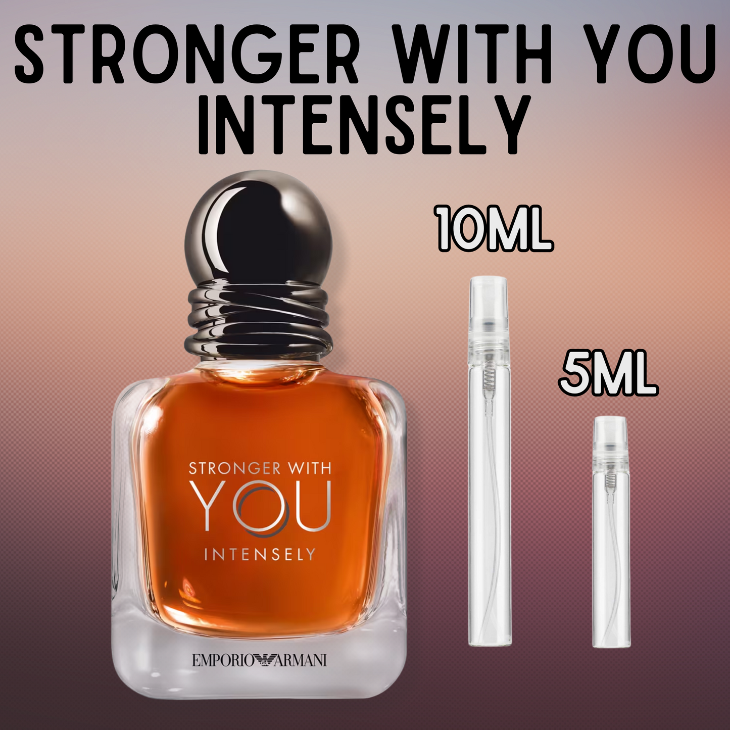 Armani Stronger With You Intensely